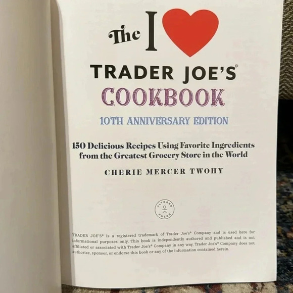 I Love Trader Joe’s Cookbook Cherie Mercer Twohy Paperback Kitchen Cookbook - Picture 4 of 8